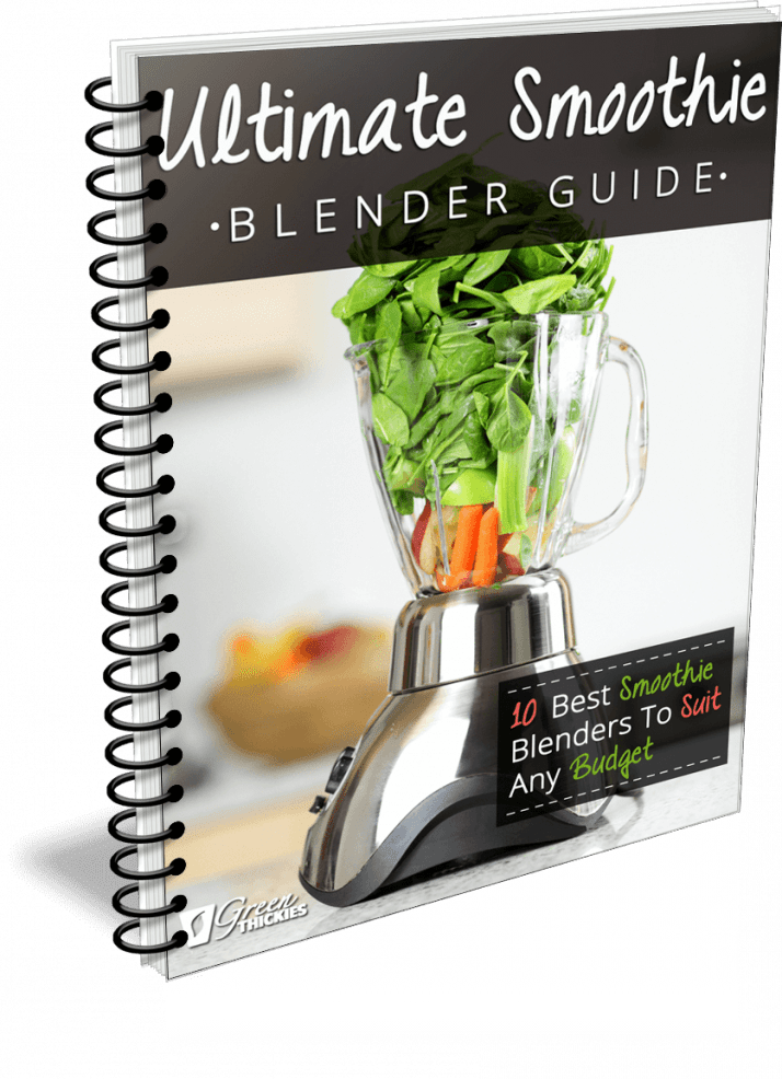 The Ultimate Smoothie Blender Guide; Ultimate Smoothie Blender Guide