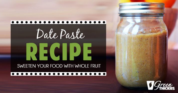 Date Paste Recipe: Sweeten your food with whole fruit