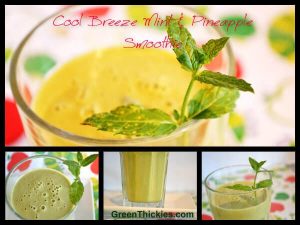 Cool Breeze Mint and Pineapple Smoothie Recipe and how water can keep you awake: (Green Smoothie/Green Thickie)