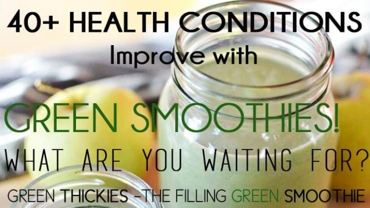 40 Health Problems Improve With Green Smoothies. What are you waiting for?