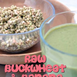 Raw Buckwheat and Banana Smoothie