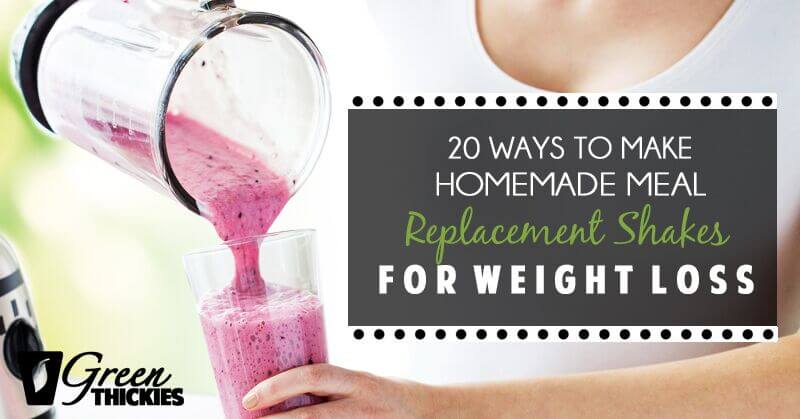 20 Ways to Make Homemade Meal Replacement Shakes for Weight Loss