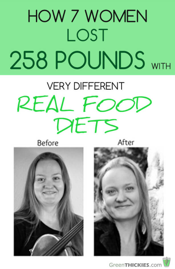 How 7 Women Lost 258 Pounds With Very Different Real Food Diets