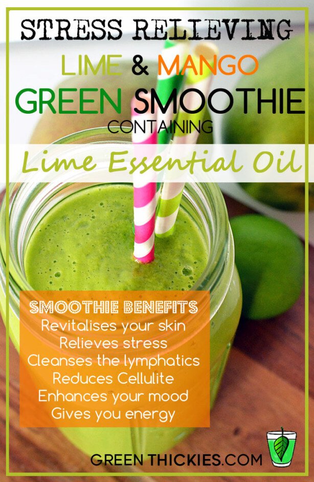Stress Relieving Lime and Mango Green Smoothie with Lime Essential Oil