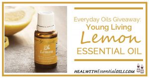 Young Living Everyday Oils Lemon Essential Oil Giveaway