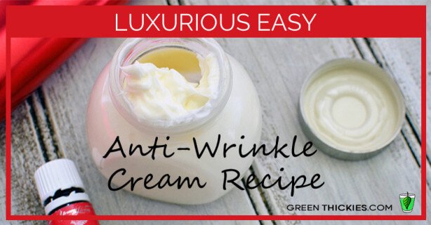 Luxurious Easy Anti-wrinkle cream recipe
