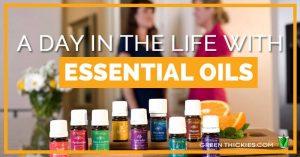 A day in the life with essential oils