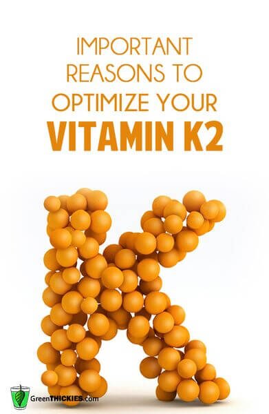Important Reasons to Optimize Your Vitamin K2