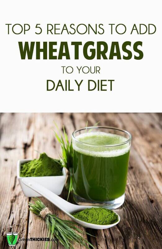 Top 5 Reasons To Add Wheatgrass To Your Daily Diet