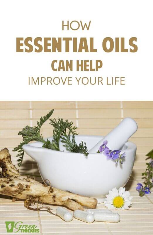How Essential Oils Can Help Improve Your Life