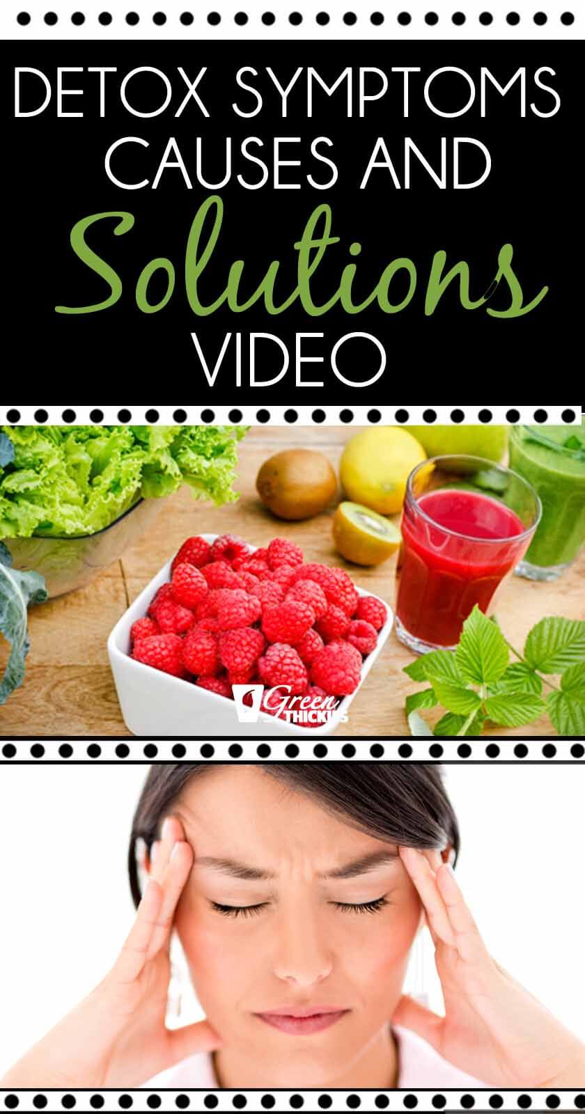Detox Symptoms What causes them? (VIDEO)