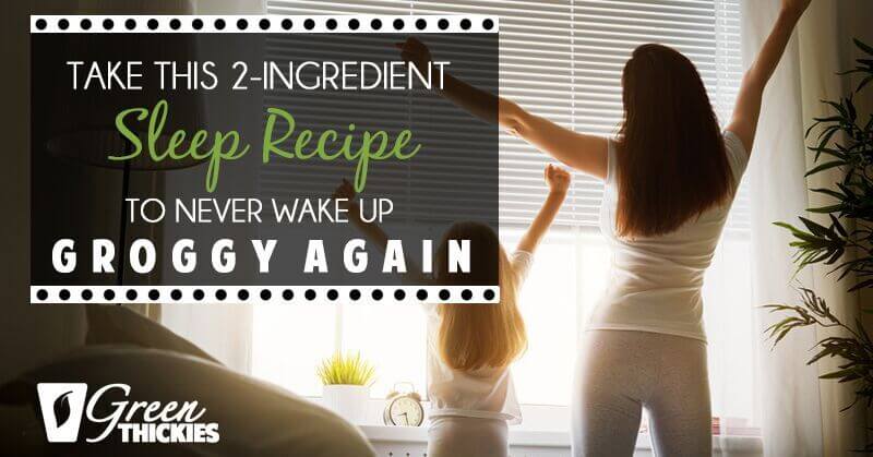 Take This 2-Ingredient Sleep Recipe To Never Wake Up Groggy Again