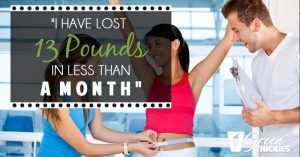 "I Have Lost 13 Pounds In Less Than A Month"