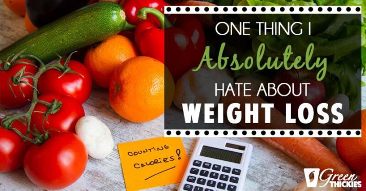 One Thing I Absolutely Hate About Weight Loss