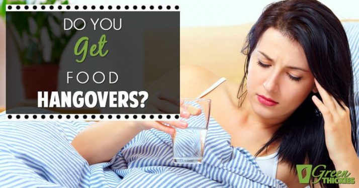 Do You Get Food Hangovers