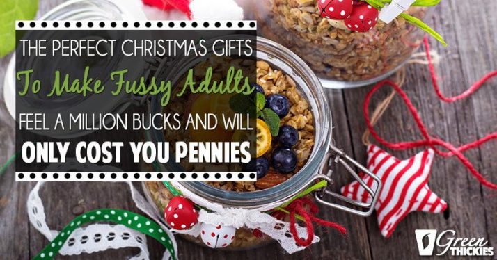 The perfect Christmas gifts to make fussy adults feel a million bucks (and will only cost you pennies)