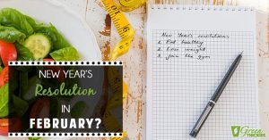New Year's Resolutions - In February