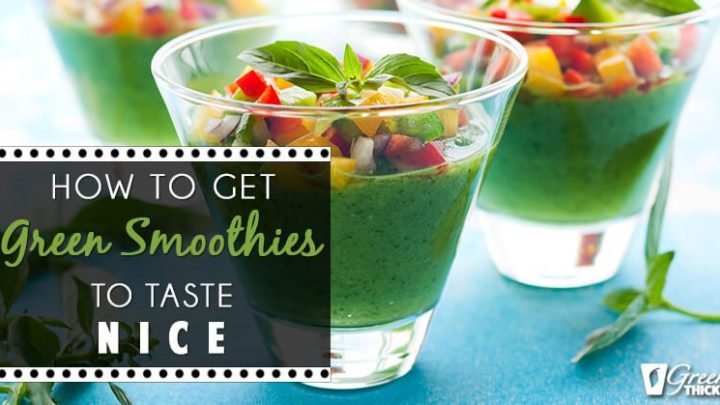 How to get green smoothies to taste nice (Blog Post)