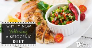 Why i'm following a ketogenic Diet