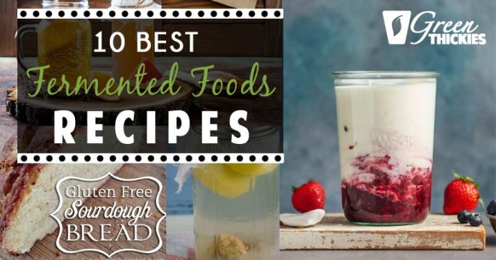 10 Best Fermented Foods Recipes