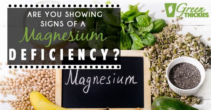Are You Showing Signs Of A Magnesium Deficiency?