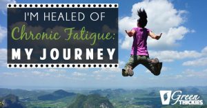 I'm Healed Of Chronic Fatigue: My Journey