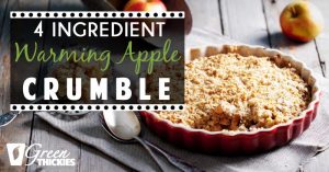 4 Ingredient Warming Apple Crumble