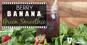 Berry Banana Green Smoothie