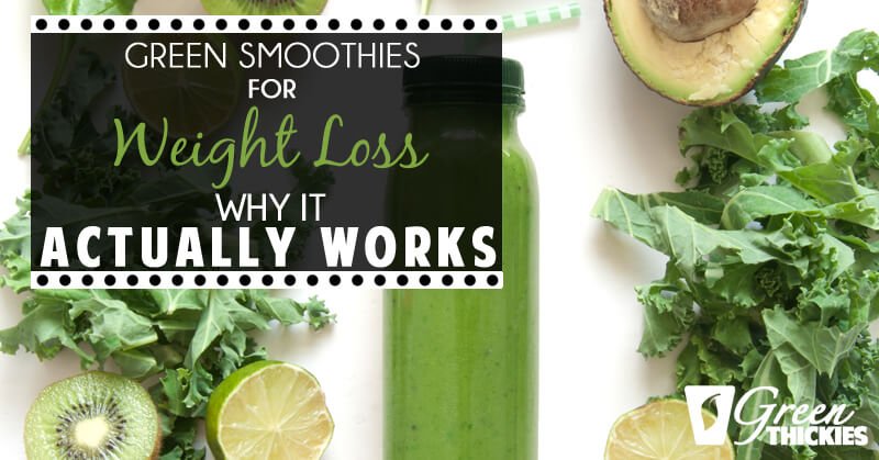 Green Smoothies For Weight Loss – Why It Actually Works