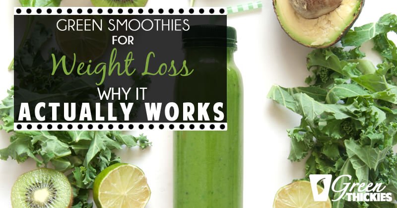 Green Smoothies For Weight Loss – Why It Actually Works