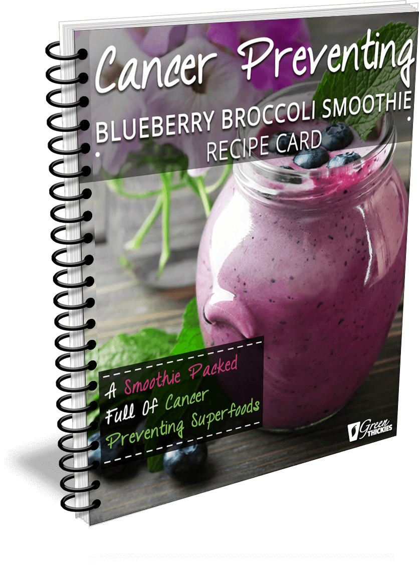 Cancer Preventing Blueberry Broccoli Smoothie Recipe Card