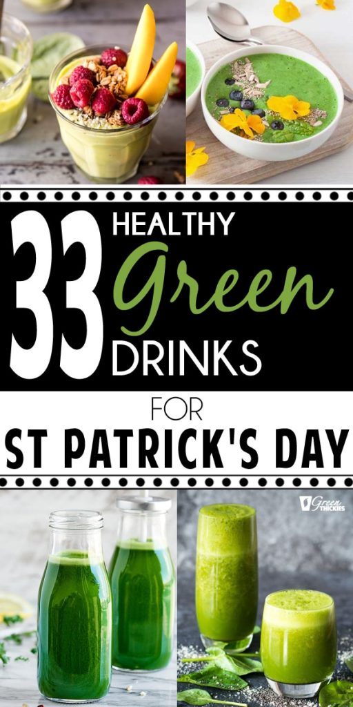 33 HEALTHY Green Drinks For St Patrick's Day pin image