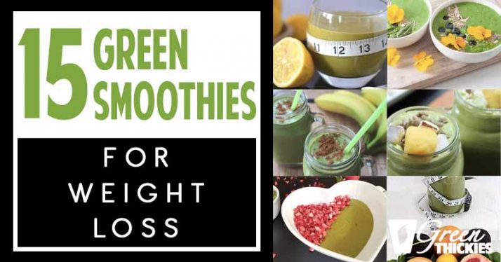 15 Green Smoothies For Weight Loss: Tasty, Fast & Healthy