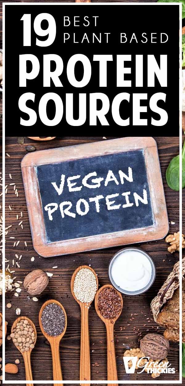 19 Best Plant Based Protein Sources: Complete Whole Foods