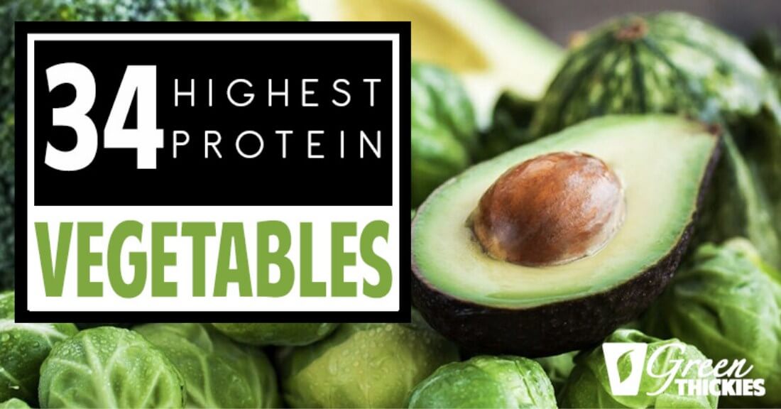 34 High Protein Vegetables You Probably Already Eat