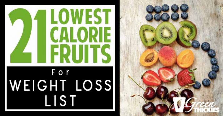 21 Lowest Calorie Fruits For Weight Loss List