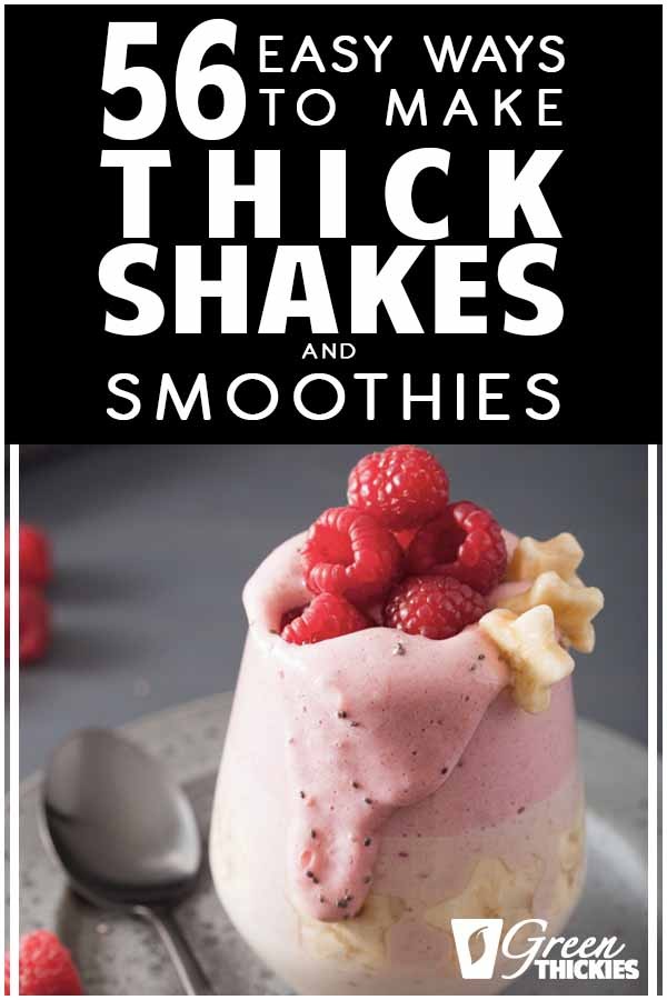 There are 56 easy ways to make thick shakes and smoothies. Here are 56 ingredients you can add to your smoothies that will thicken them up nicely.Click the link to read more...#greenthickies #smoothies #shakes #thickshakes #thicksmoothies