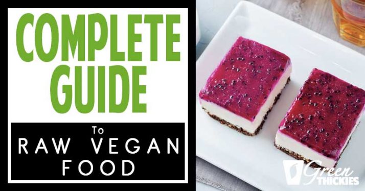 Guide To Raw Food: 100+ Recipes, Diet, Benefits & Videos