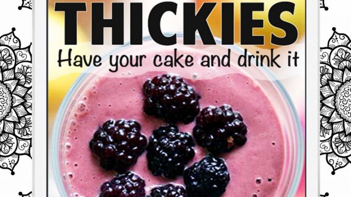 Delicious Dessert Thickies